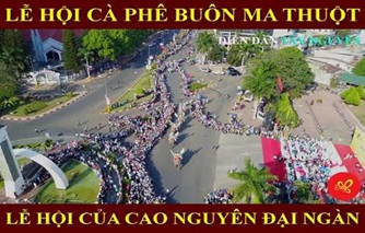 Tiêu chí xét chọn doanh nghiệp thực hiện nội dung Khai mạc Lễ hội Cà phê Buôn Ma Thuột lần thứ 7 năm 2019