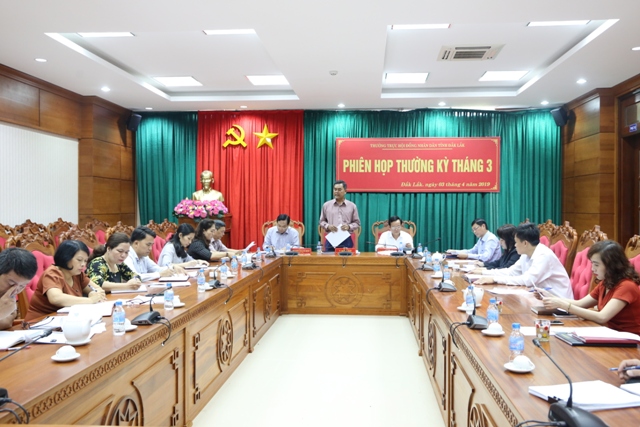 Standing Committee of Dak Lak People's Council holds a regular meeting in March, 2019