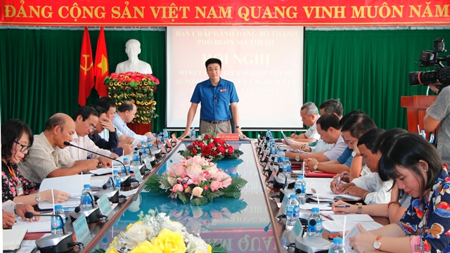 Hội nghị Ban Chấp hành Đảng bộ TP. Buôn Ma Thuột lần thứ 22