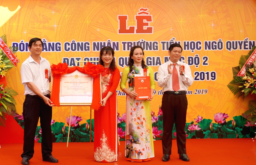 Trường Tiểu học Ngô Quyền đón nhận Bằng công nhận trường đạt chuẩn Quốc gia mức độ 2