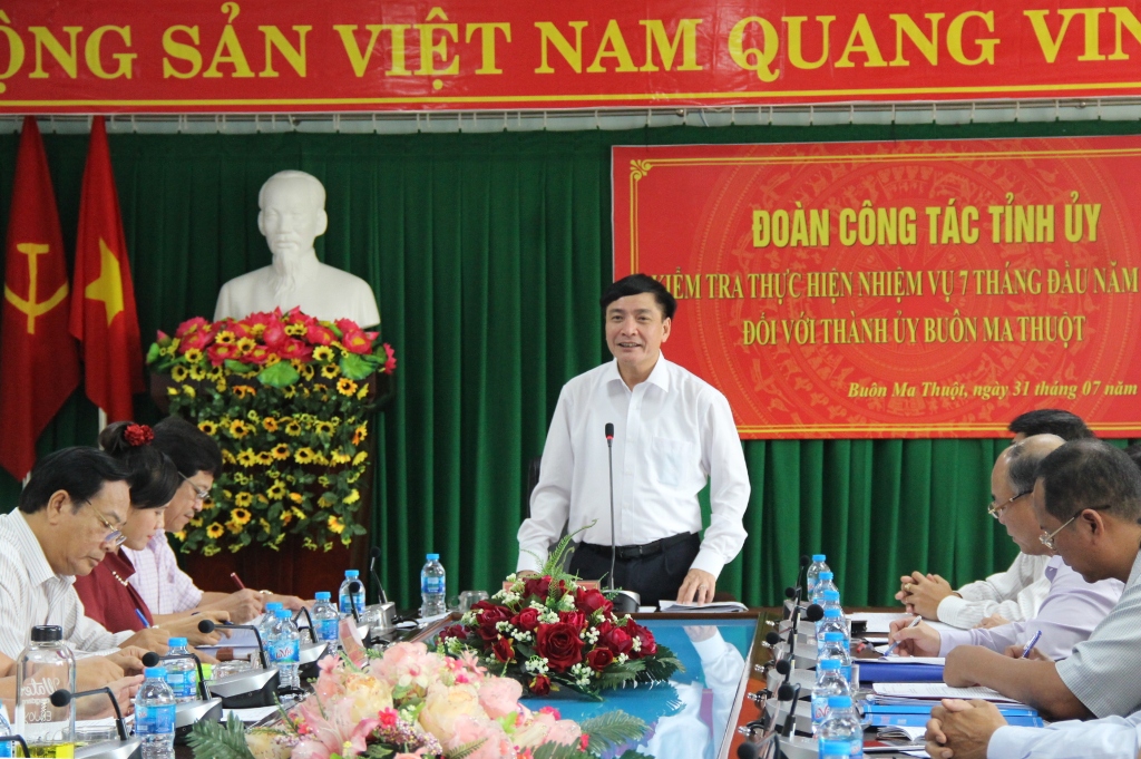 Đoàn công tác của Tỉnh ủy làm việc với Thành ủy Buôn Ma Thuột