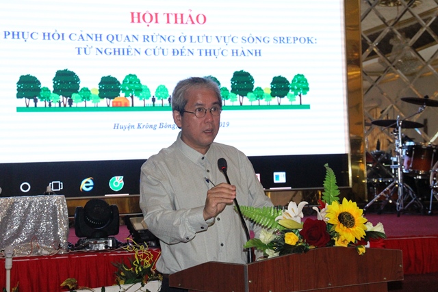Hội thảo phục hồi cảnh quan rừng ở lưu vực sông Sê Rê Pốk từ nghiên cứu đến thực hành