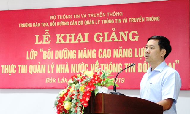 Bồi dưỡng năng lực thực thi quản lý nhà nước về thông tin đối ngoại cho cán bộ Sở, ngành, địa phương tỉnh Đắk Lắk
