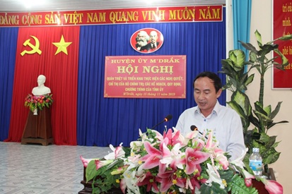 Huyện ủy M’Đrắk quán triệt văn bản của Trung ương và Tỉnh ủy cho cán bộ chủ chốt