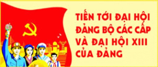 Kế hoạch tuyên truyền Đại hội đại biểu Đảng bộ tỉnh lần thứ XVII, nhiệm kỳ 2020-2025.